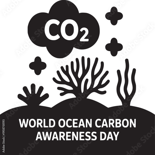 Black and white illustration for world ocean carbon awareness day with co emissions and coral reefs