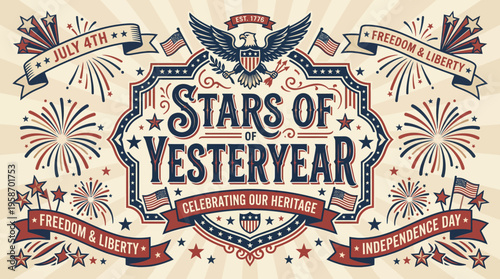 Vintage patriotic celebration poster highlighting the significance of Independence Day and national pride with fireworks and