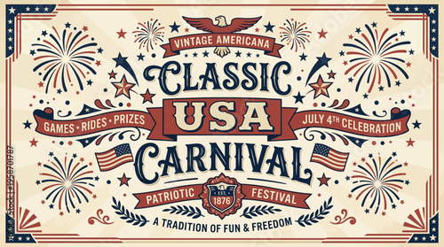 Vibrant Americana Themed Classic USA Carnival Celebrating July 4th with Patriotic Festivities