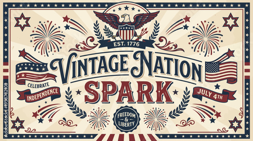 Vintage Nation Spark Celebrates Americana Heritage and July Fourth Independence Day with Dynamic Patriotic Design