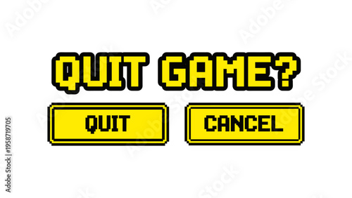 Retro pixel art style quit game screen with yellow buttons