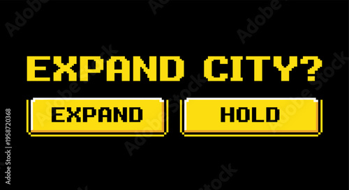 Retro pixel art game interface with expand city option