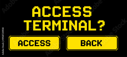 Retro pixel art interface with access terminal option buttons