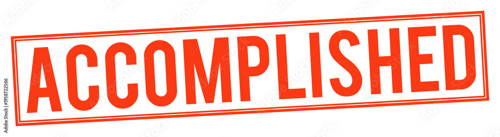 Fototapeta premium Accomplished stamp in red color on transparent background