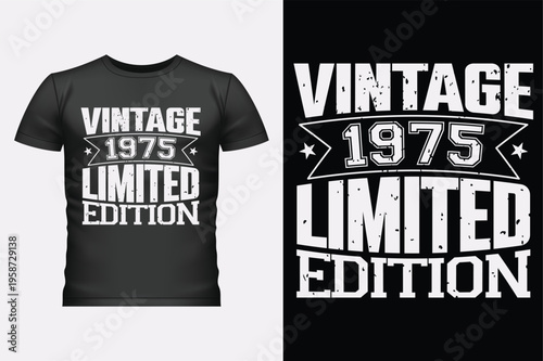 Vintage 1975 Limited Edition T-Shirt Design, Retro Birthday Graphic Design