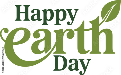 Happy Earth Day text with green leaf and swoosh vector