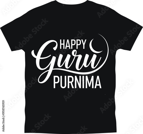 Guru purnima typography t shirt design vector .
