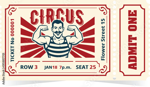 A retro-style circus admission ticket featuring a classic strongman illustration with bold typography and decorative vintage elements for posters, invitations, party designs, branding, print projects