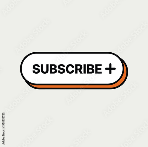 A simple, modern call to action button displays the word SUBSCRIBE followed by a plus sign, set against a pale gray backdrop with a subtle orange shadow.