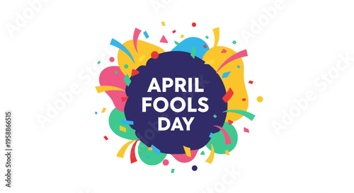 Colorful illustration of April Fools' Day text on a white background with a playful prank theme and vibrant splashes of paint