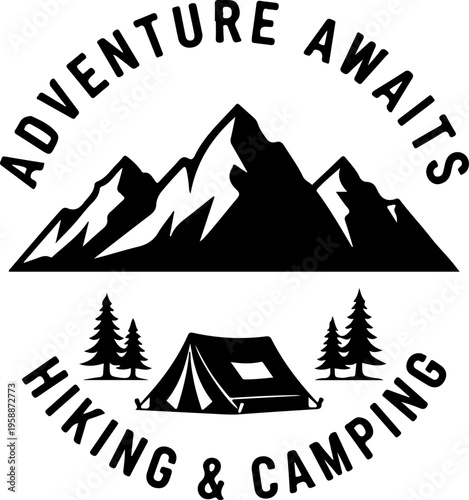 Adventure Awaits, Hiking Camping Logo, Outdoor Mountain Icon, Black Vector Graphic