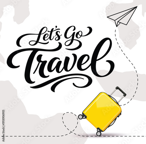 Yellow Suitcase and Paper Airplane with Let's Go Travel Typography Vector Illustration