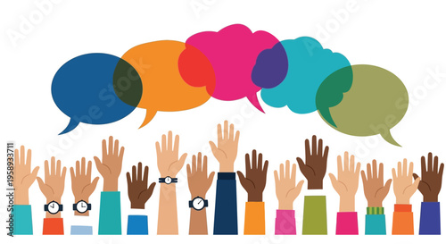 Diverse raised hands beneath colorful speech bubbles, illustrating concepts of communication, discussion, and collective voice.