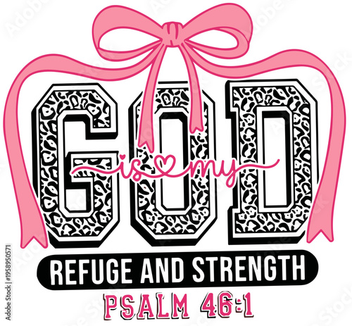 God is my refuge and strength SVG