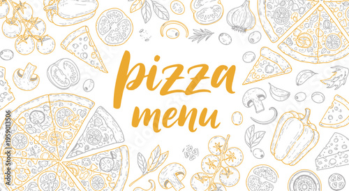 Pizza Menu Background with Hand Drawn Food Sketches Vector Illustration