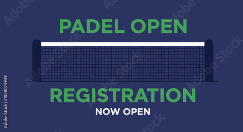 Announce the Exciting Padel Open: Registration is Now Open for a Thrilling Tournament