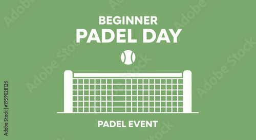 Beginner Padel Day Event Banner Design With Tennis Ball And Net Simple Illustration