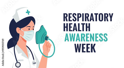Respiratory Health Awareness Week Illustrated With Nurse And Medical Oxygen Mask Concept
