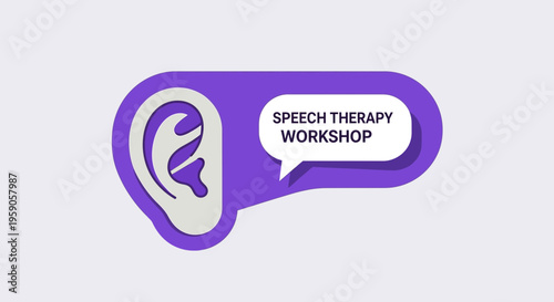 Speech Therapy Workshop Announcement Illustrative Design Promoting Hearing and Communication Support