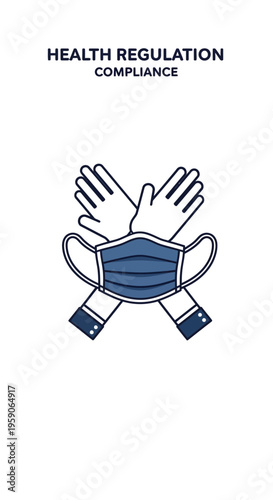 Symbolic Illustration Depicting Health Regulation and Compliance With Protective Equipment