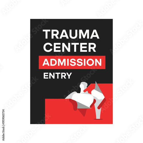 Trauma Center Admission Entry: A Graphic Depiction Of Care And Medical Assistance