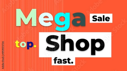 Dynamic Mega Sale Motion Graphic with vibrant text and commercial marketing message