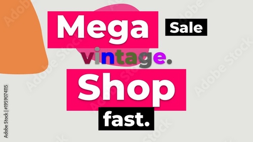 Vibrant Mega Sale Motion Graphic featuring animated text for a retail vintage shop promo