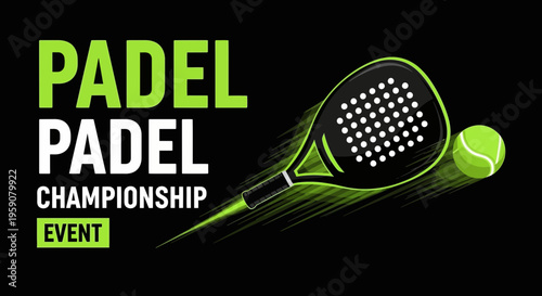 Dynamic Padel Championship Event Graphics Featuring Racquet and Ball
