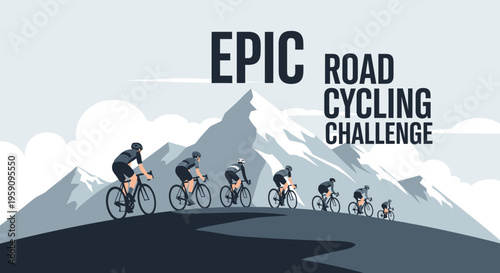 Epic Road Cycling Challenge, Mountainous Terrain, Competitive Adventure, Endurance Race