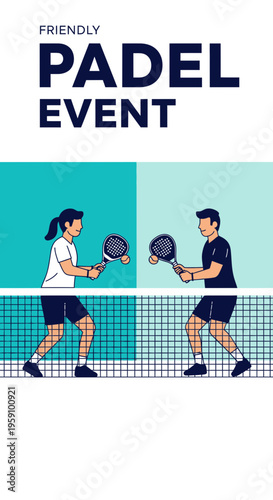 Friendly Padel Event Announcement Poster For Sports Enthusiasts Playing Tennis