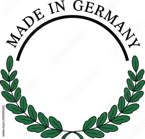 Made in Germany Badge Design with Green Laurel Wreath Symbol for Quality Product Labeling Stamp