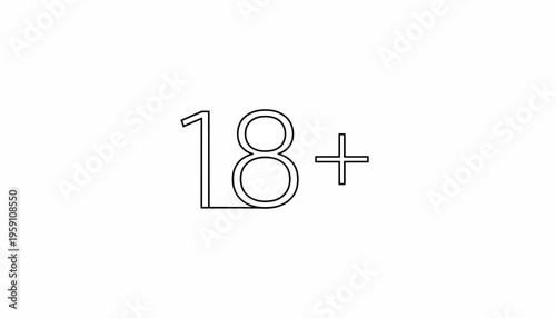 Age Restriction 18 Plus Symbol, Mature Content Warning, Adult Only Sign
