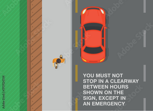 Safe driving tips and traffic regulation rules. You must not stop in a clearway between shown hours. Top view of a stopped car at yellow broken line road marking. Flat vector illustration template.