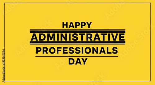 Administrative professionals day vector graphic illustration