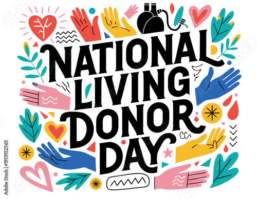 NATIONAL LIVING DONOR DAY vector illustration isolated on white background
