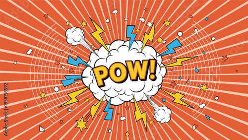 Pow comic sound effect text in a large white burst with blue and yellow lightning bolts on an orange sunburst.