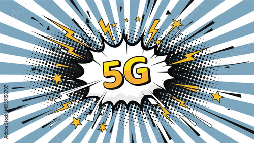 Flashy comic book style five g text in a speech bubble with lightning on blue rays for high speed internet advertisement.