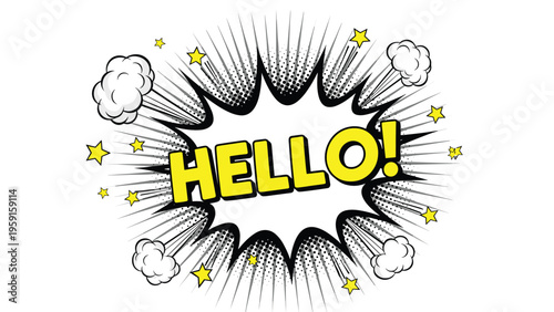 Hello greeting message in a bright yellow comic style speech burst with stars and smoke puffs on white background.