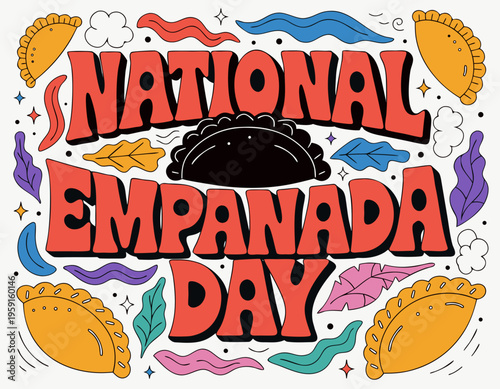 Delicious Empanadas Celebration Vector, National Empanada Day Design
