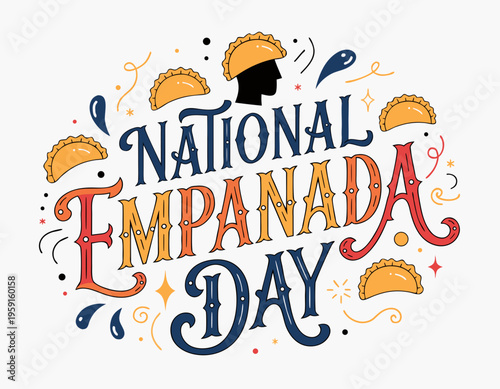 NATIONAL EMPANADA DAY vector illustration isolated on white background