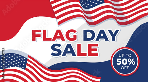 Flag Day Sale Banner with American Flag and 50 Percent Off Offer