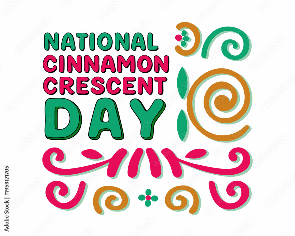 Fototapeta premium NATIONAL CINNAMON CRESCENT DAY vector illustration isolated on white background