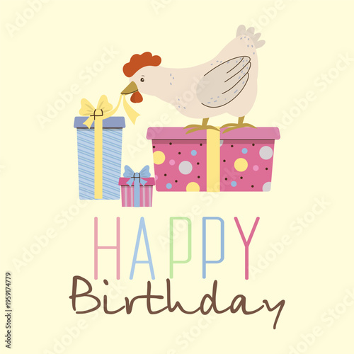 Adorable white hen character standing on colorful gift boxes. Flat vector illustration with Happy Birthday text for kids greeting card, party invitation, and nursery decor. Isolated on light yellow