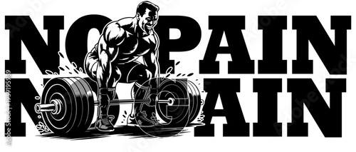 No pain no gain fitness typography with weightlifting illustration gym motivation design