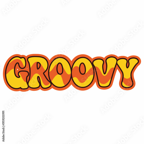 Groovy Text in Funky Lettering Style.