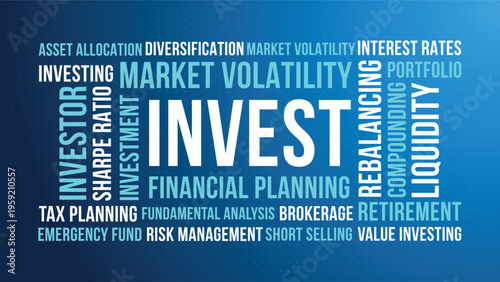 Invest Word Cloud Design for Poster, Wall Art, Financial Planning Banner, Classroom Decor. Invest modern blue finance typography