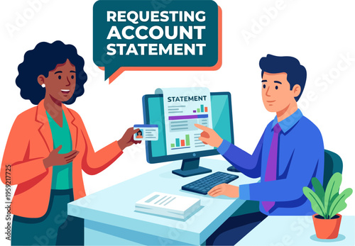Client requesting account statement from bank clerk