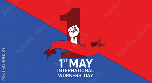 International workers day poster with raised fist symbol and red ribbon on bold blue and red background for May first labor celebration graphic design.