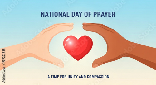 National day of prayer illustration with diverse hands holding red heart symbolizing unity and compassion