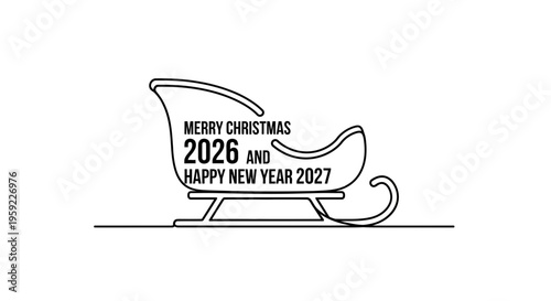Merry Christmas 2026 Happy New Year 2027 Sleigh Line Art - Festive Holiday Greeting